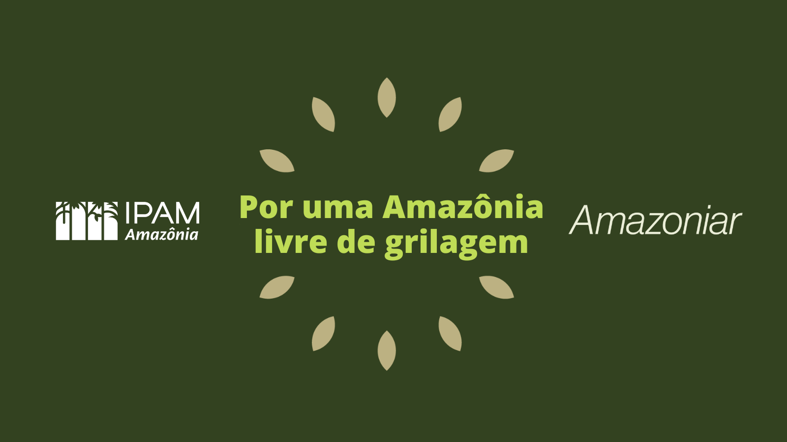 Amazoniar - Por uma Amazonia livre de grilagem
